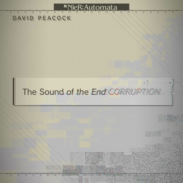 The Sound of the End:CORRUPTION
