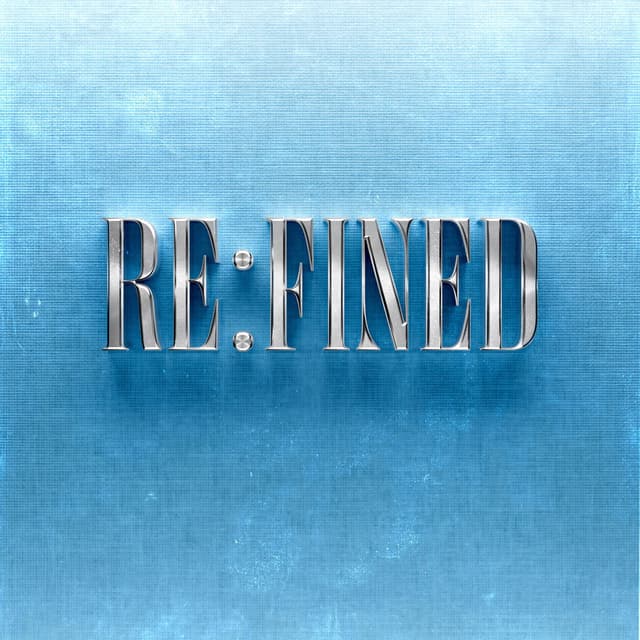 RE:FINED (RE:FINED)