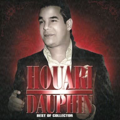 Houari Dauphin Best of Collector (33 Songs)