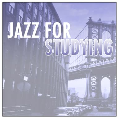 Jazz For Studying