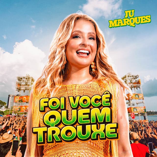 Foi Você Quem Trouxe