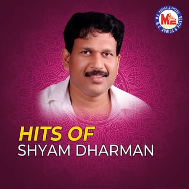 Hits of Shyam Dharman