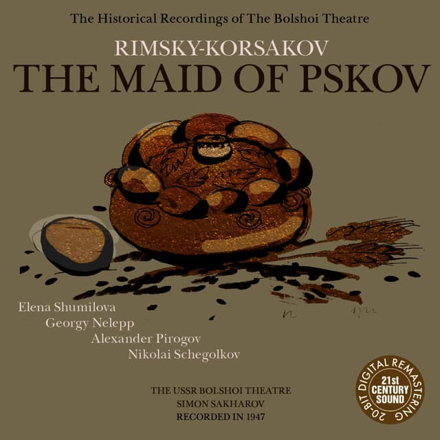 Rimsky-Korsakov: The Maid of Pskov