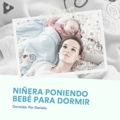 Niñera Poniendo Bebé para Dormir