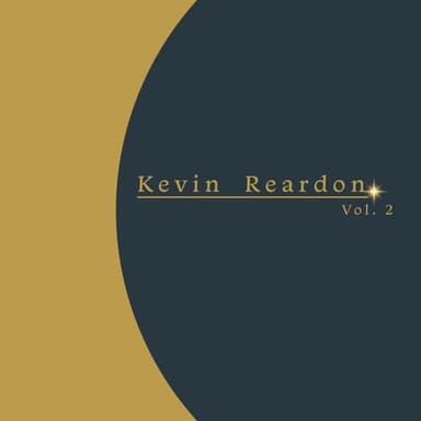 Kevin Reardon, Vol. 2