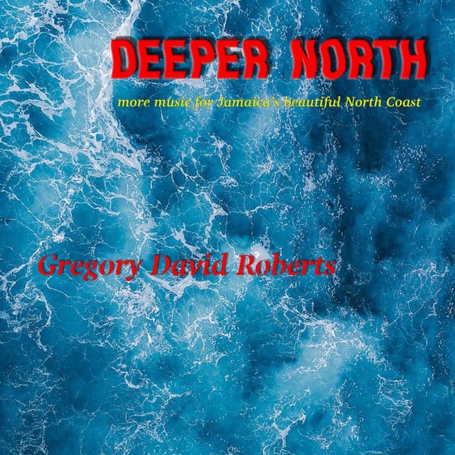 Deeper North