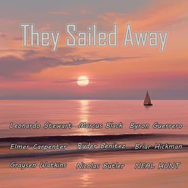 They Sailed Away