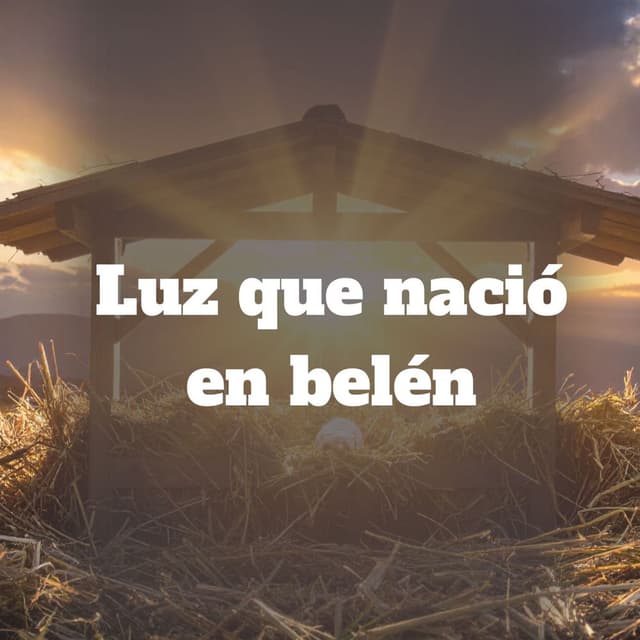Luz Que Nació En Belén