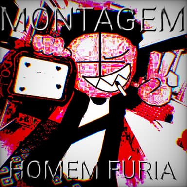MONTAGEM HOMEM FÚRIA