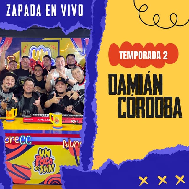 DAMIÁN CÓRDOBA / Zapada EN VIVO en UN POCO DE RUIDO!