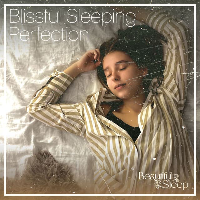 Blissful Sleeping Perfection