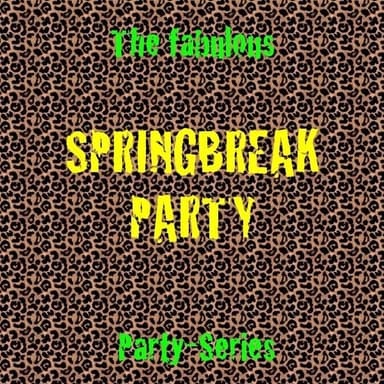 Springbreak Party