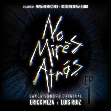 No mirés atrás (Banda sonora original de la serie)