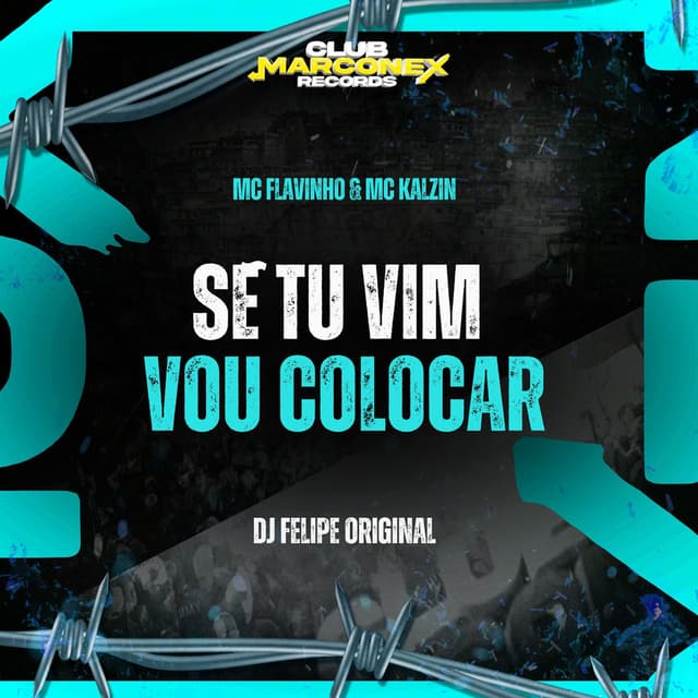 Se Tu Vim Vou Colocar