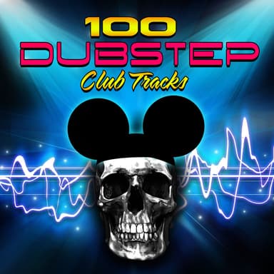 100 Dubstep - Club Tracks
