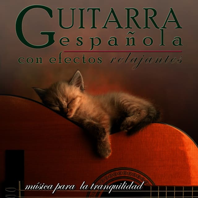 Música para la Tranquilidad. Guitarra Española Con Efectos Relajantes
