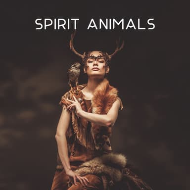 Spirit Animals - Indigenous Spiritual Ritual Music