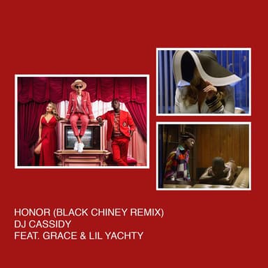 Honor (feat. SAYGRACE & Lil Yachty) (Black Chiney Remix)