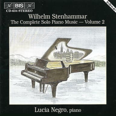 Stenhammar: Complete Solo Piano Music, Vol. 2