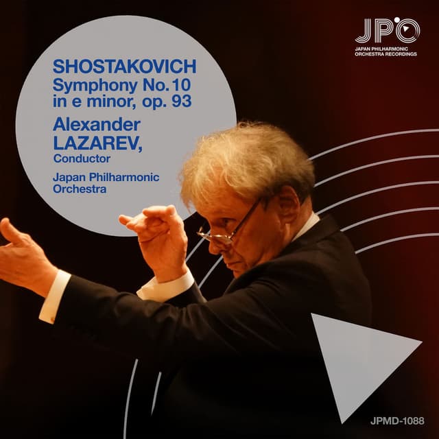 Alexander LAZAREV cond./Japan Philharmonic Orchestra /Shostakovich:Symphony No. 10 in E Minor, Op. 93 (Live at Suntory Hall, Tokyo