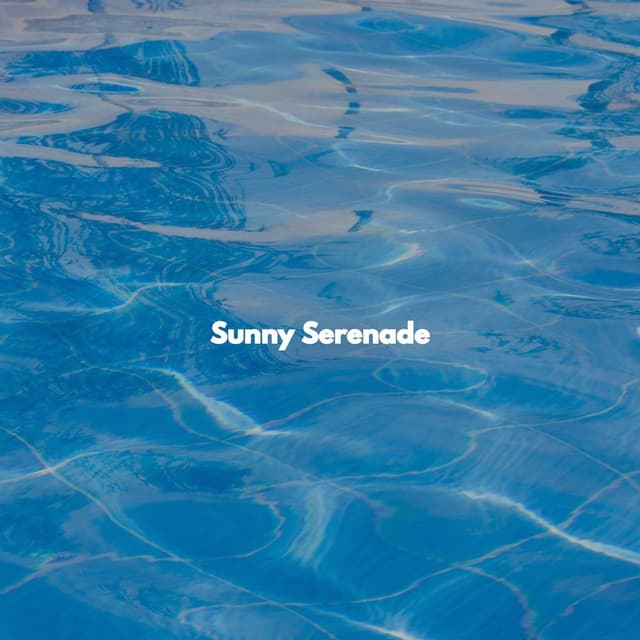 Sunny Serenade