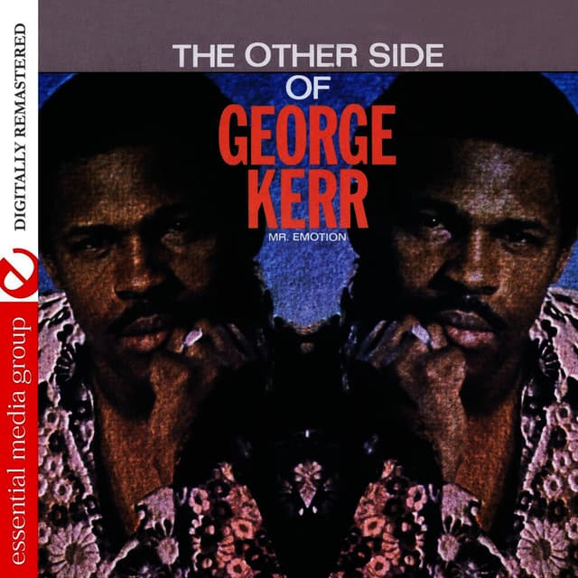 The Other Side Of George Kerr (Remastered)