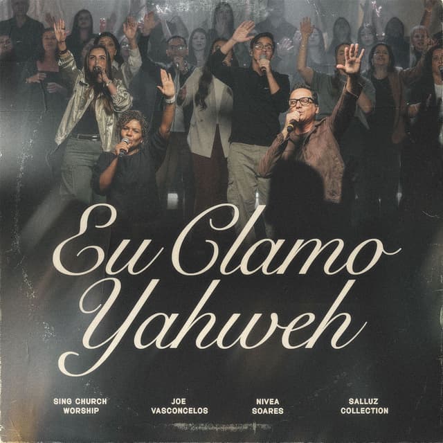 Eu Clamo Yahweh (feat. Nívea Soares) (Ao Vivo)