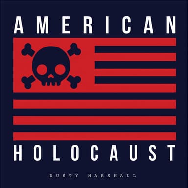 American Holocaust