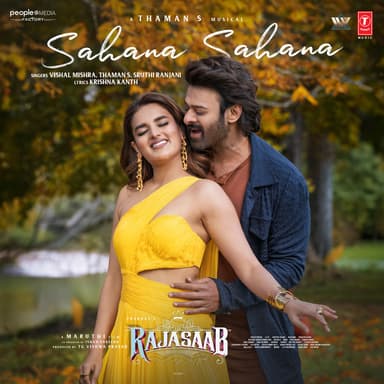 Sahana Sahana (From "The Rajasaab")