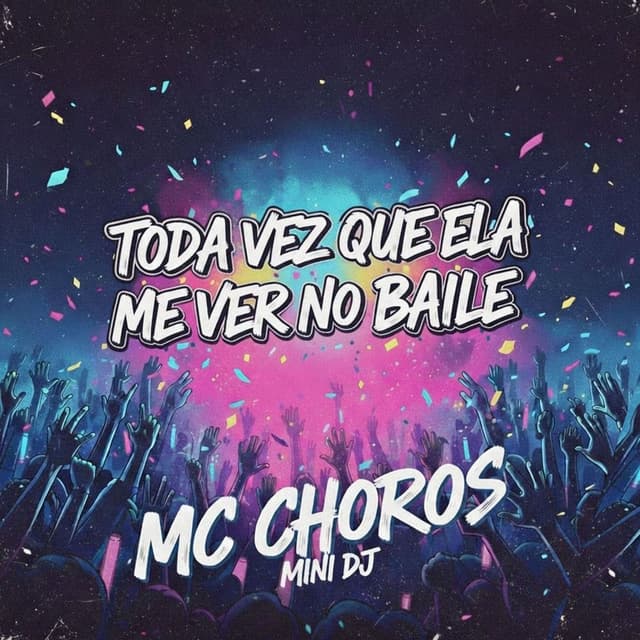 Toda vez Que ela me Ver no Baile
