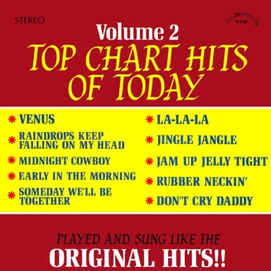 Top Chart Hits of Today (Vol. 2 / 2021 Remastered from the Original Alshire Tapes)