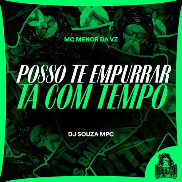 Posso te Empurrar x Ta com Tempo