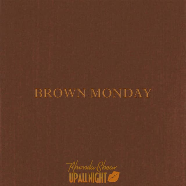 Brown Monday