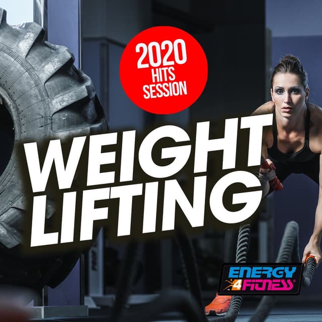 Weight Lifting 2020 Hits Session