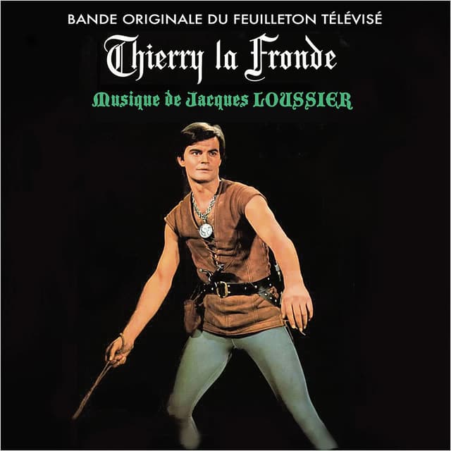 Thierry La Fronde (feuilleton TV)