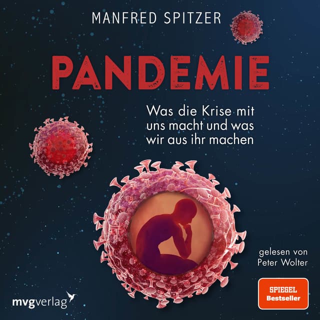 Pandemie (Was die Krise mit uns macht und was wir aus ihr machen)