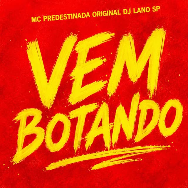 VEM BOTANDO