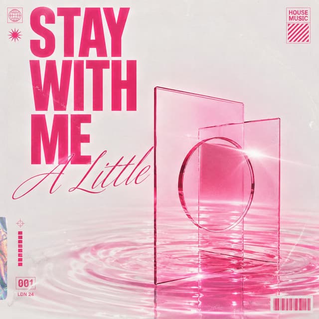Stay With Me A Little