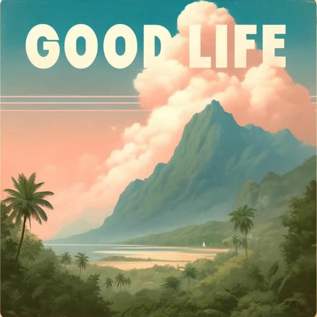 Good Life: Funky Style