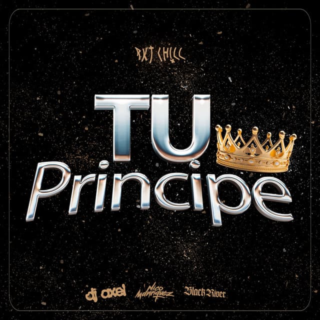 Tu Principe (Rkt Chill) (Remix)