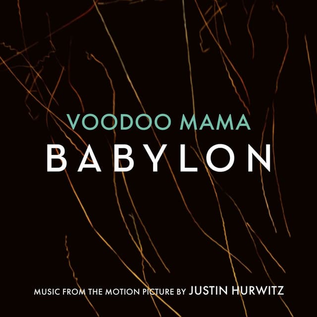 Voodoo Mama (Music from the Motion Picture "Babylon")