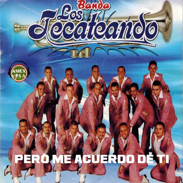 Pero Me Acuerdo De Tí