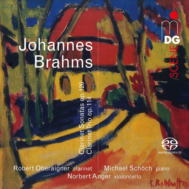 Brahms: Clarinet Sonatas & Clarinet Trio
