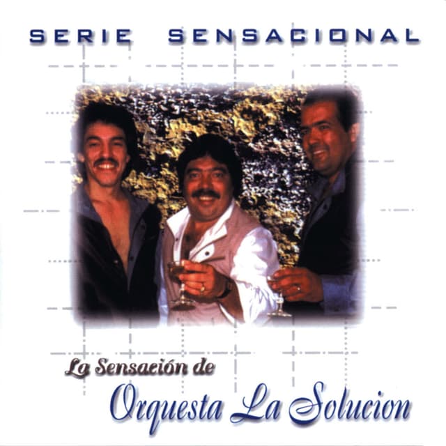 Serie Sensacional Tropical Orquesta La Solucion