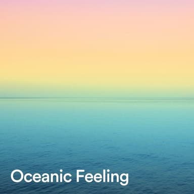 Oceanic Feeling