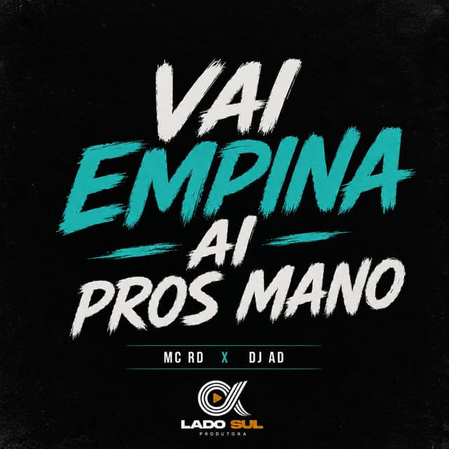 Vai Empina Ai Pros Mano