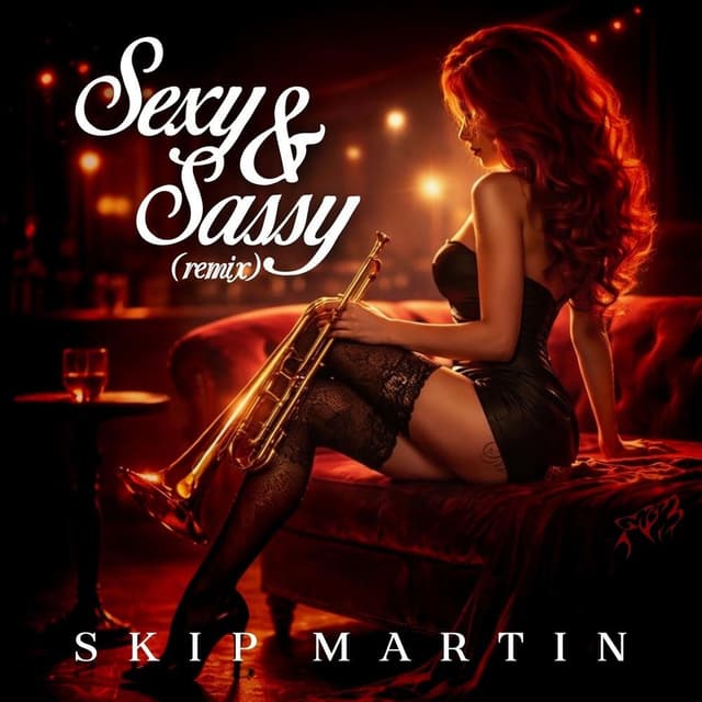 Sexy & Sassy (Remix)