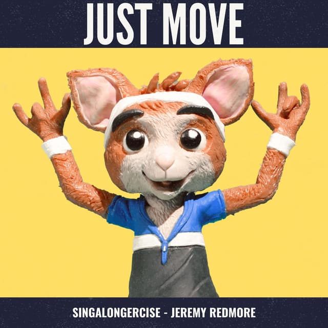 Just Move