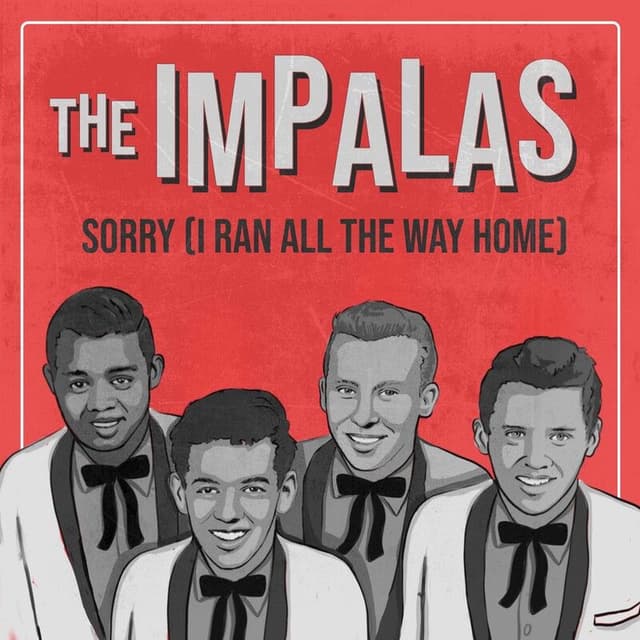 Sorry (I Ran All the Way Home) (Rerecorded)