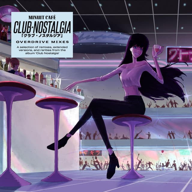 Club Nostalgia (Overdrive Mixes)